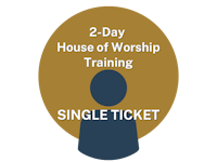 2 day house of worship training single ticket