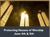 protecting houses of worship june 4th & 5th